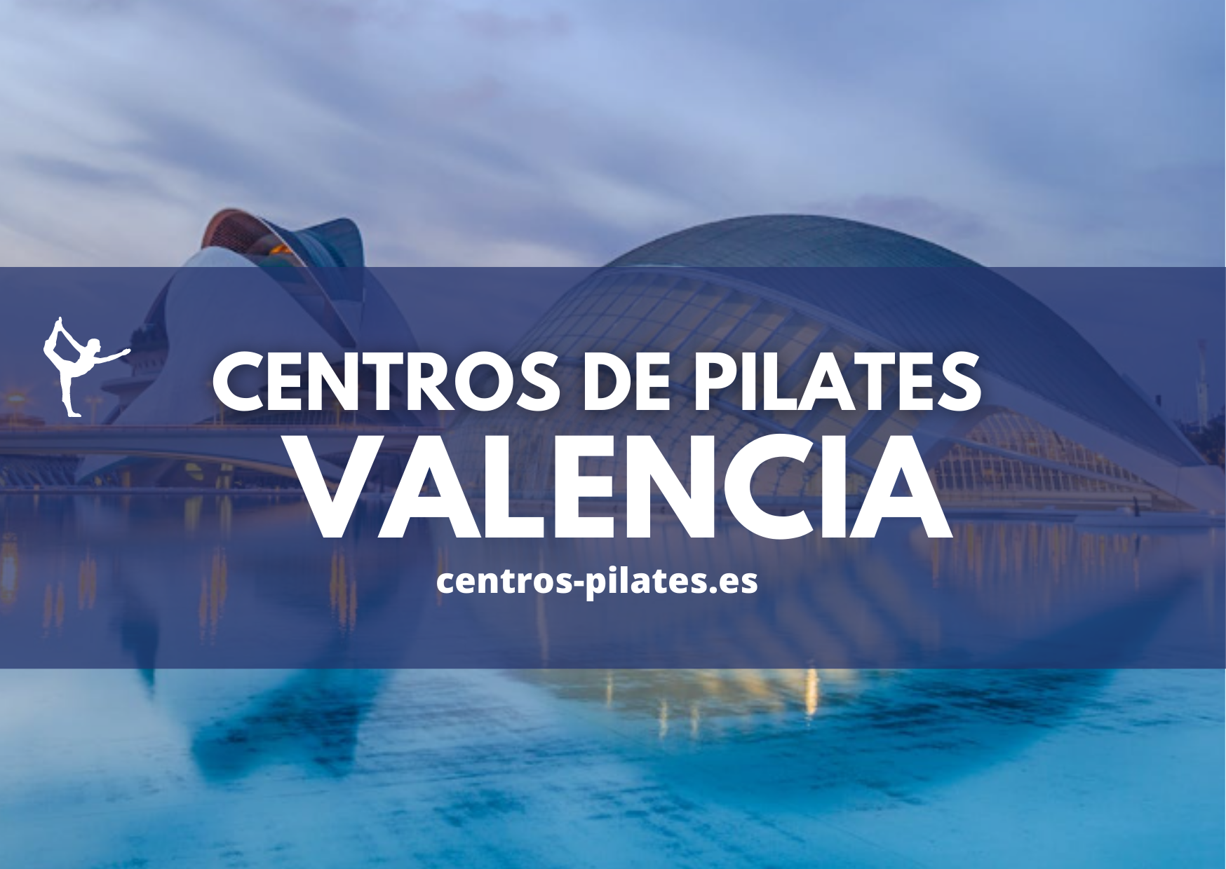mejores centros de pilates en valencia