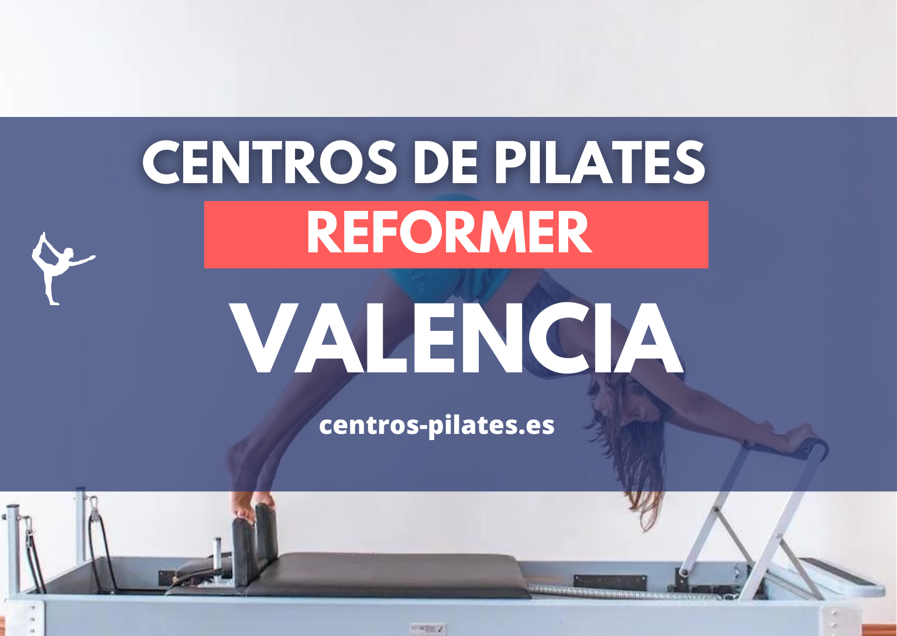 mejores centros de pilates reformer valencia