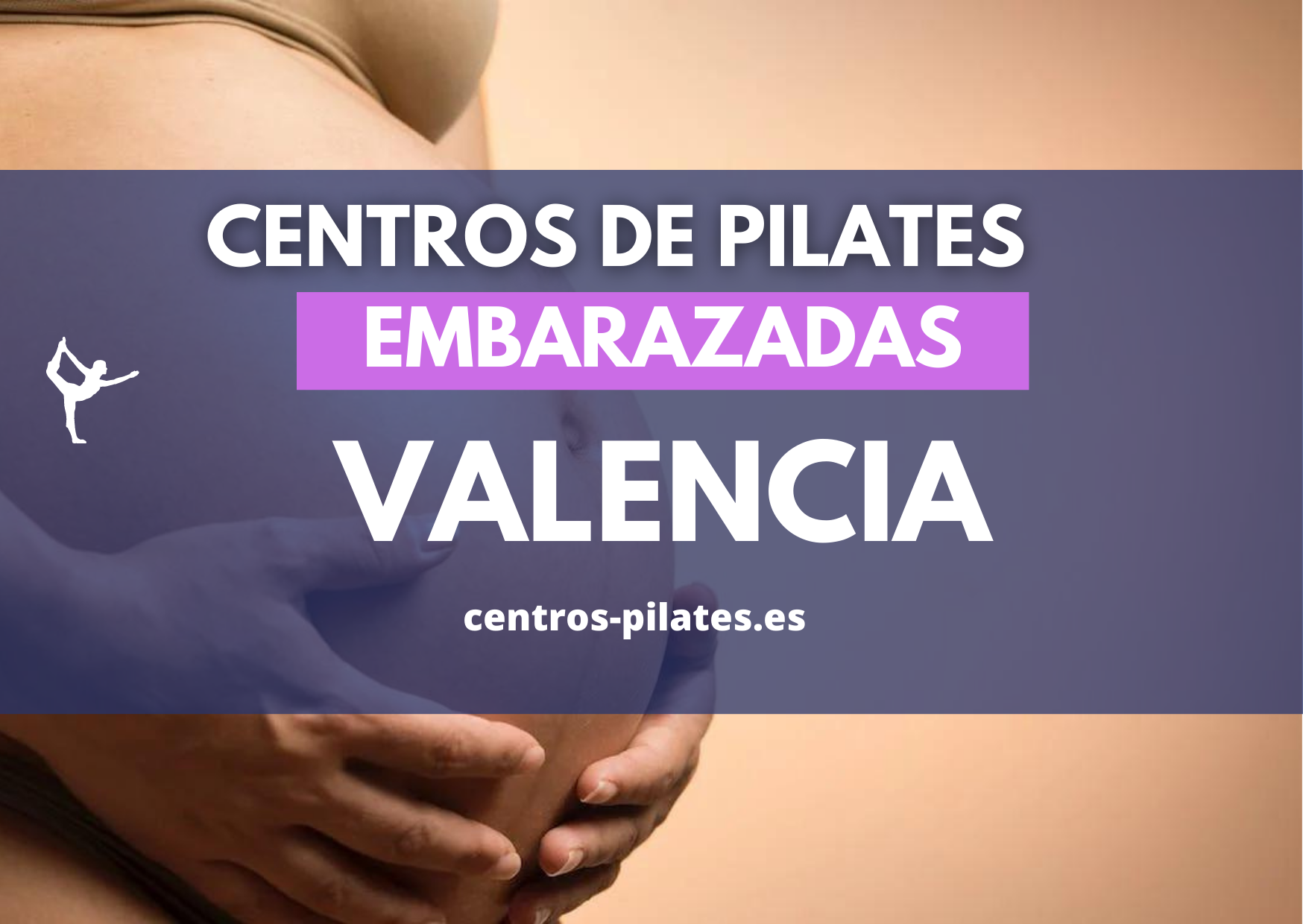 mejores centros de pilates valencia embarazadas